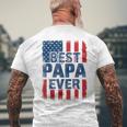 Best Papa Ever Us American Flag For Father's Day Men Men's T-shirt Back Print Gifts for Old Men