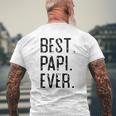 Best Papi Ever Father’S Day For Papi Grandpa Mens Back Print T-shirt Gifts for Old Men