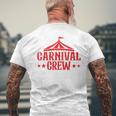 Carnival Crew For Carnival Birthday & Carnival Theme Party Men's T-shirt Back Print Gifts for Old Men
