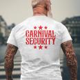 Carnival Security Carnival Party Family Carnival Crew Men's T-shirt Back Print Gifts for Old Men