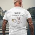 Chihuahua Dog Wake Up It's Food O'clock Mens Back Print T-shirt Gifts for Old Men