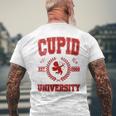 Cupid University Est 2000 Happy Valentine Day Anniversary Men's T-shirt Back Print Gifts for Old Men