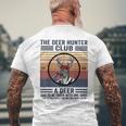 The Deer Hunter Club A Deer Has To Be Taken With One Shot Men's T-shirt Back Print Gifts for Old Men