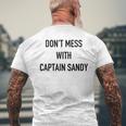 Don't Mess With Captain Sandy Below The Deck Men's T-shirt Back Print Gifts for Old Men