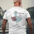 Driven To Read Pigeon Library Reading Books Men's T-shirt Back Print Gifts for Old Men
