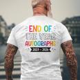 End Of The Year Autographs 20232024 Last Day Of School Men's T-shirt Back Print Gifts for Old Men