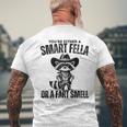 Fart Joke You're Either A Smart Fella Or A Fart Smell Men's T-shirt Back Print Gifts for Old Men