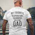 My Favorite Respiratory Therapist Calls Me Dad Rt Therapy Mens Back Print T-shirt Gifts for Old Men