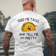Feed Me Tacos And Tell Me I'm Pretty Toddler Vintage Taco Men's T-shirt Back Print Gifts for Old Men