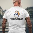 Fun Ich Bin Nur Weggen Dem Kaiserschmmarrn Hier T-Shirt mit Rückendruck Geschenke für alte Männer