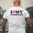 I Love My Wombmate Twin Sisters Womb Mates Men's T-shirt Back Print Gifts for Old Men