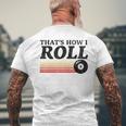 That's How I Roll Retro Pool Billiards 8 Ball Men's T-shirt Back Print Gifts for Old Men