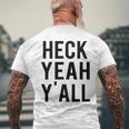 Heck Yeah Y'all Men's T-shirt Back Print Gifts for Old Men