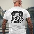 Hoot Tooted Lustiger Eulen-Spruch Papa Witz T-Shirt mit Rückendruck Geschenke für alte Männer