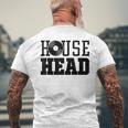 Househead House Music Dj Vinyl Edm Festival Mens Back Print T-shirt Gifts for Old Men