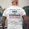 Ich Habe Zwei Titel Papa Und Stiefvater Lustigeatertag T-Shirt mit Rückendruck Geschenke für alte Männer