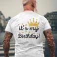 It's My Birthday For Mens Women Ns Girls Men's T-shirt Back Print Gifts for Old Men