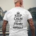 Keep Calm And Let Clarke Handle It Name Men's T-shirt Back Print Gifts for Old Men