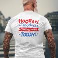 Kids Daddy's Coming Home Today Deployment Homecoming Mens Back Print T-shirt Gifts for Old Men