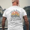 Life Is Better On The Pontoon Boat Boating Lake Men's T-shirt Back Print Gifts for Old Men