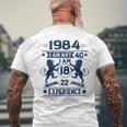 Made In 1984 I Am Not 40 I'm 18 With 22 Years Of Experience Men's T-shirt Back Print Gifts for Old Men