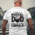 Mens Bearded Dad Just A Normal Dad Trying Not To Raise Liberals Mens Back Print T-shirt Gifts for Old Men