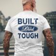 Mens Built Dad Tough Father's Day Mens Back Print T-shirt Gifts for Old Men