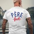 Mens Père-Fect For The Perfect Father French Mens Back Print T-shirt Gifts for Old Men