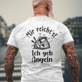 Mir Reichts Ich Geh Angeln Angler Sayings Gray T-Shirt mit Rückendruck Geschenke für alte Männer