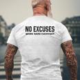 No Excuses Work Hard Everyday Motivational Gym Workout Mens Back Print T-shirt Gifts for Old Men