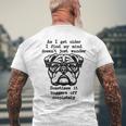 As I Get Older Women Retirement Fathers Day Dog Men's T-shirt Back Print Gifts for Old Men