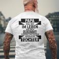 Papa Zumindest Hast Du Keine Uässliche Tochter Bester Papa T-Shirt mit Rückendruck Geschenke für alte Männer