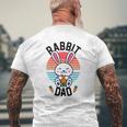 Rabbit Dad Bunny For Boys Men Rabbit Lover Pet Mens Back Print T-shirt Gifts for Old Men