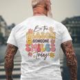 Be The Reason Someone Smiles Today Positive Motivation Men's T-shirt Back Print Gifts for Old Men