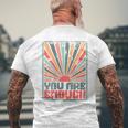 Sunkissed You Are Enough Men's T-shirt Back Print Gifts for Old Men