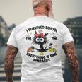 I Survived School Para Life Everything Is Fine Cat Men's T-shirt Back Print Gifts for Old Men