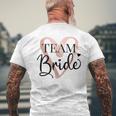 Team Braut Junggesellenabschied Dezent Herz Jga Bride To Be T-Shirt mit Rückendruck Geschenke für alte Männer