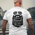 Thats What I Do I Grow A Beard And I Know Things Mens Back Print T-shirt Gifts for Old Men