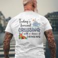 Today's Forecast Cruising With A Chance Of Drinking Cruise Men's T-shirt Back Print Gifts for Old Men