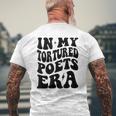 In My Tortured Era In My Poet Era Men's T-shirt Back Print Gifts for Old Men
