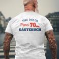 Trag Dich Ein Papas 70 Gästebuch Papa Geschenk Geburtstag Mit-Ausschnitt T-Shirt mit Rückendruck Geschenke für alte Männer