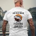 Never Underestimate Old Man Who Love Fishing Born In January Men's T-shirt Back Print Gifts for Old Men