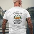 Never Underestimate A Woman Who Loves Camping And Was Born In June Mens Back Print T-shirt Gifts for Old Men