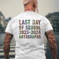 Vintage Last Day Of School 2024 Autographs Signature Sign My Men's T-shirt Back Print Gifts for Old Men