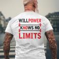 Willpower Knows No Limits Motivational Gym Workout Men's T-shirt Back Print Gifts for Old Men