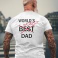 World's Worst Dad Father's Day Gag Mens Back Print T-shirt Gifts for Old Men