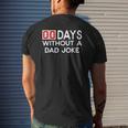 00 Zero Days Without A Bad Dad Joke Father's Day Mens Back Print T-shirt Gifts for Him