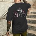 I Am 31 Plus 1 Middle Finger 32Th Women's Birthday Men's T-shirt Back Print Gifts for Him