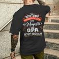 Achtung Seine Majestät Der Opaatertagsgeschenk Spruch T-Shirt mit Rückendruck Geschenke für Ihn