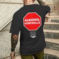 Alkoholkontroll Bitte Hier Blasen Alcohol Control Fun T-Shirt mit Rückendruck Geschenke für Ihn